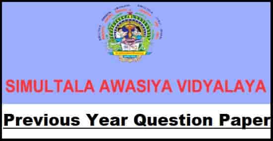 Simultala Avasiya Vidyalaya 6th Class Previous Year Question Paper