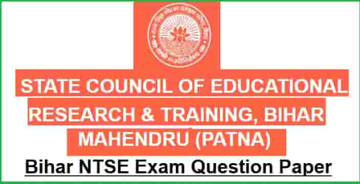 Bihar NTSE Examination Previous Year Question Paper