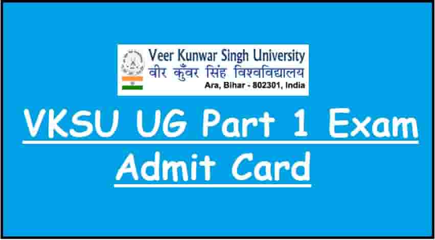 VKSU UG Part 1 Admit Card