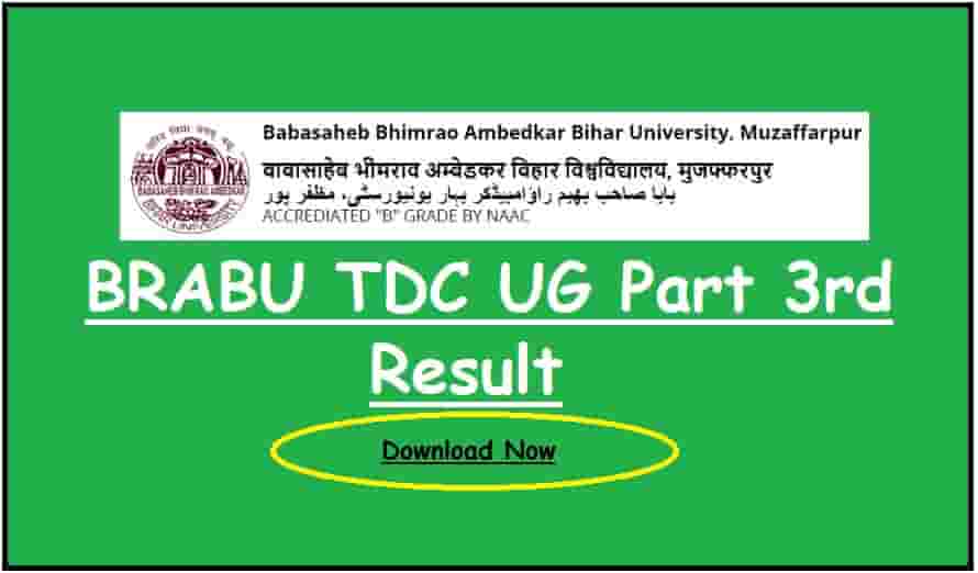 BRABU TDC UG Part 3 Result