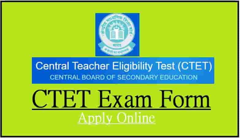 CBSE CTET Exam Online Form