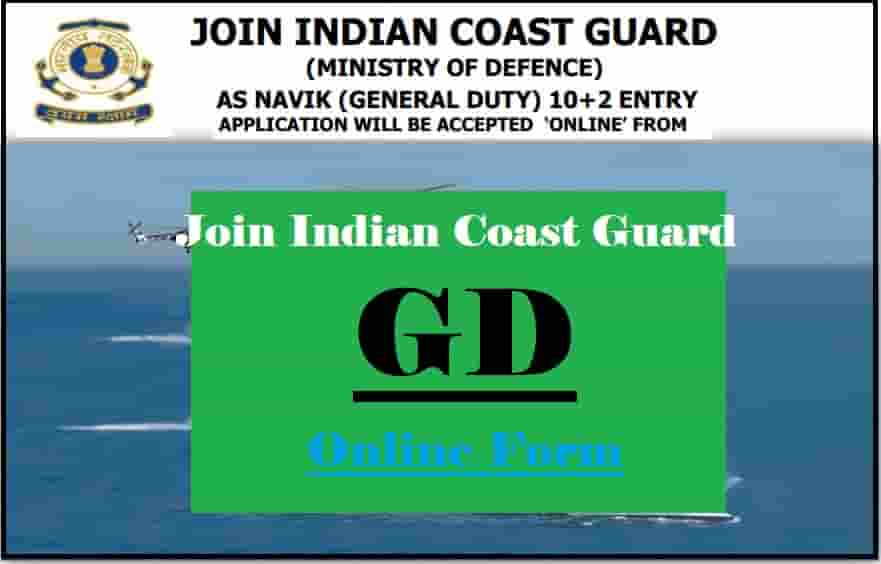 Indian Coast Guard Navik GD Recruitment Online Form