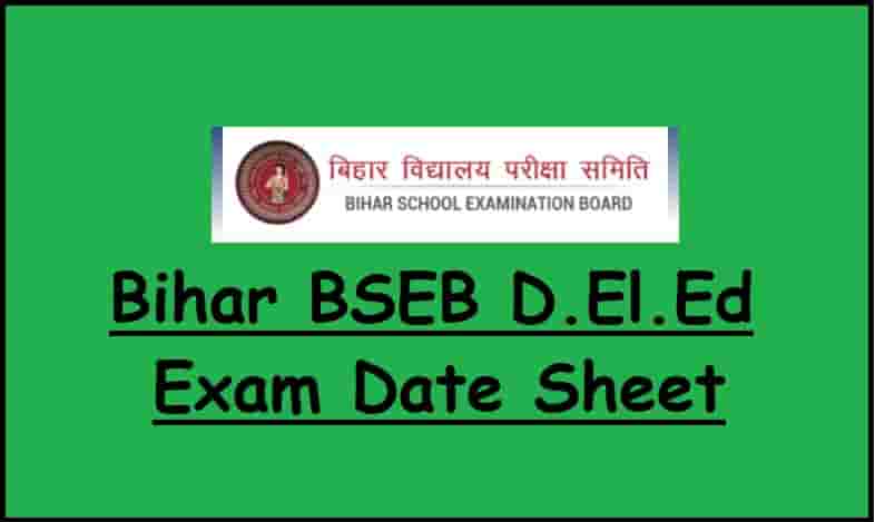 Bihar BSEB DElEd Exam Date Sheet