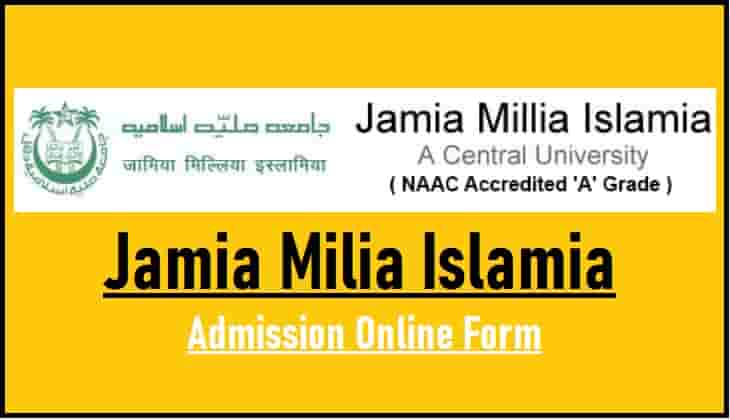 Jamia Milia Islamia Admission Online Form