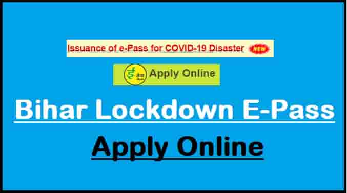 Bihar Corona Lockdown E-Pass Apply Online