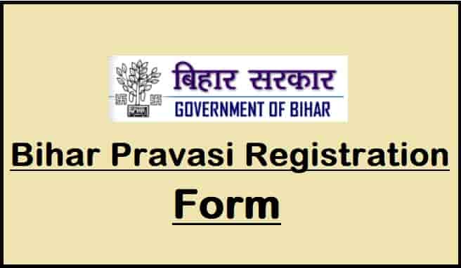 Bihar Pravasi Registration Form