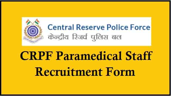 CRPF Paramedical Staff Recruitment