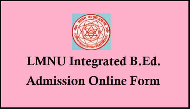 LNMU Integrated B.Ed CET Online Form