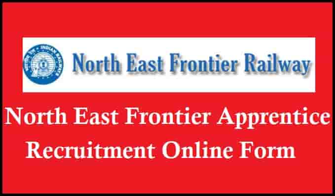 Northeast Frontier Railway Apprentice Recruitment