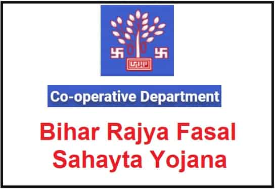 Bihar Rajya Fasal Sahayta Yojana