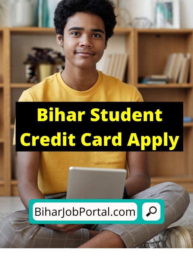 Bihar Student Credit Card Apply