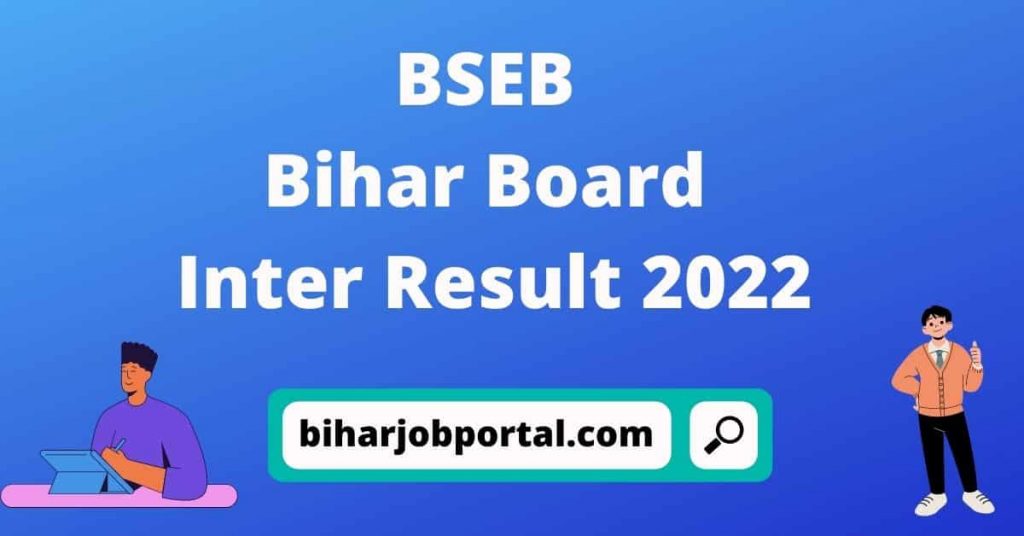 BSEB Bihar Board Inter Result 2022