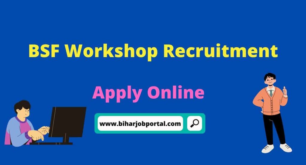 BSF Workshop Recruitment