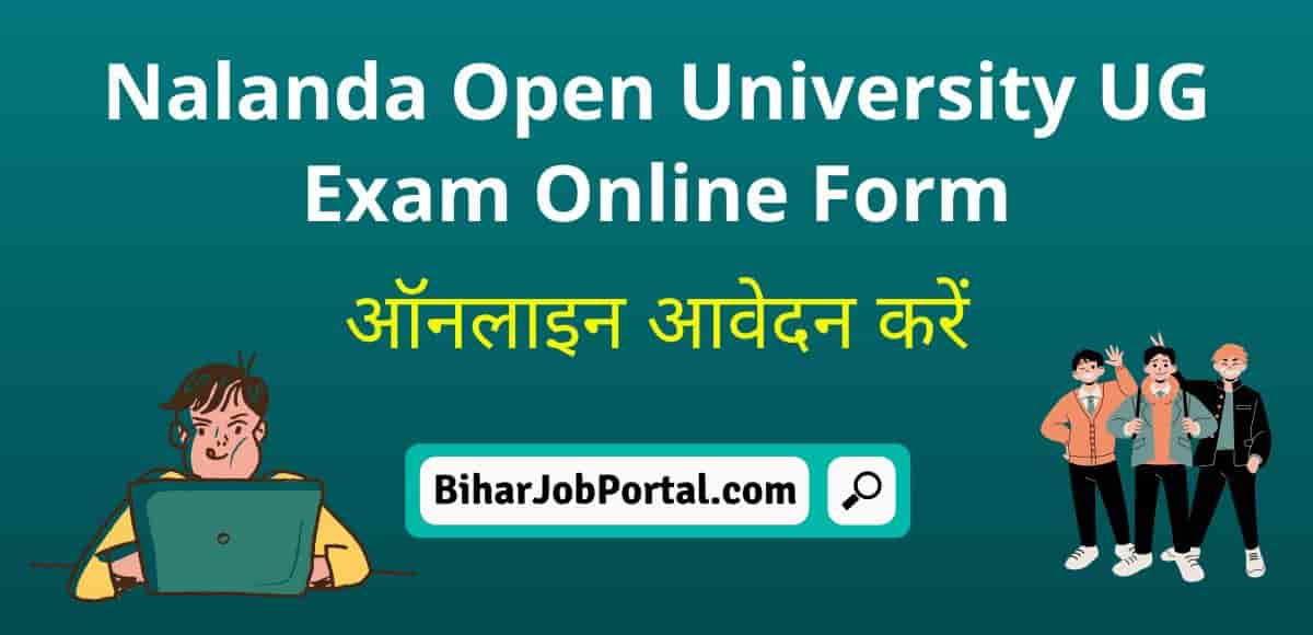 Nalanda Open University UG Exam Online Form