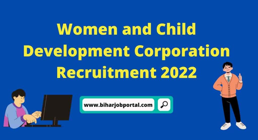 Women and Child Development Corporation Recruitment 2022