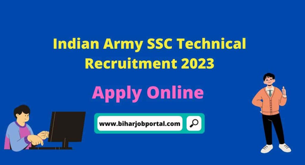 Indian Army SSC Technical Recruitment 2023