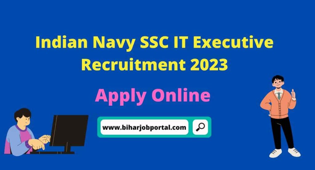 Indian Navy SSC IT Executive Recruitment