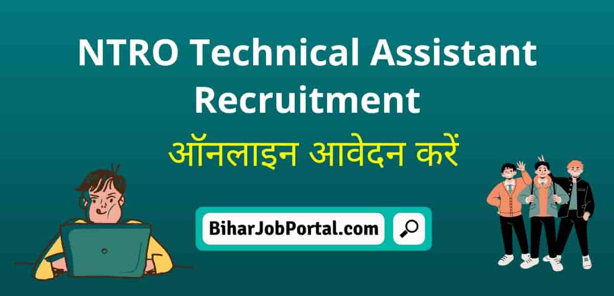 NTRO Technical Assistant Recruitment