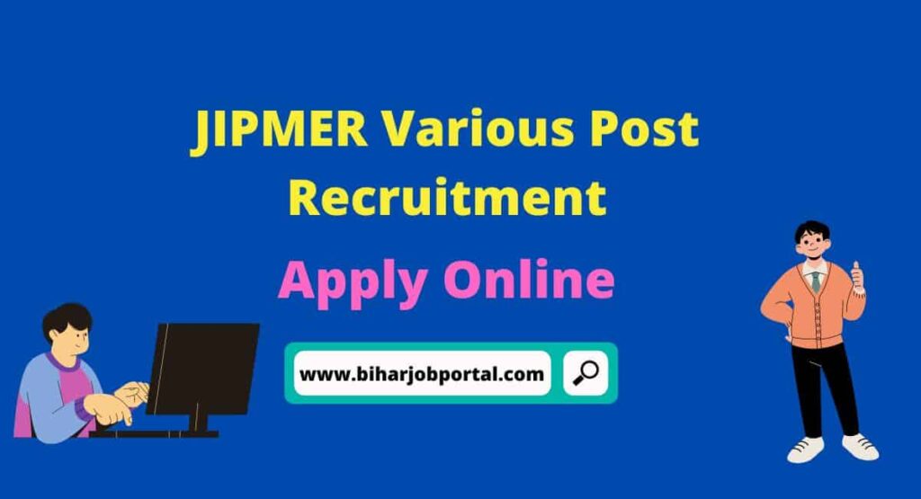 JIPMER Various Post Recruitment