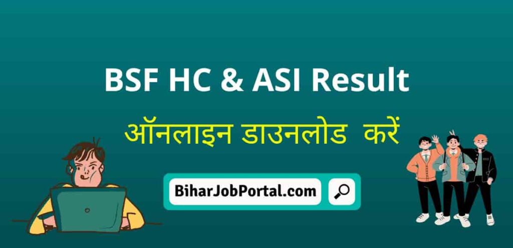 BSF HC & ASI Result