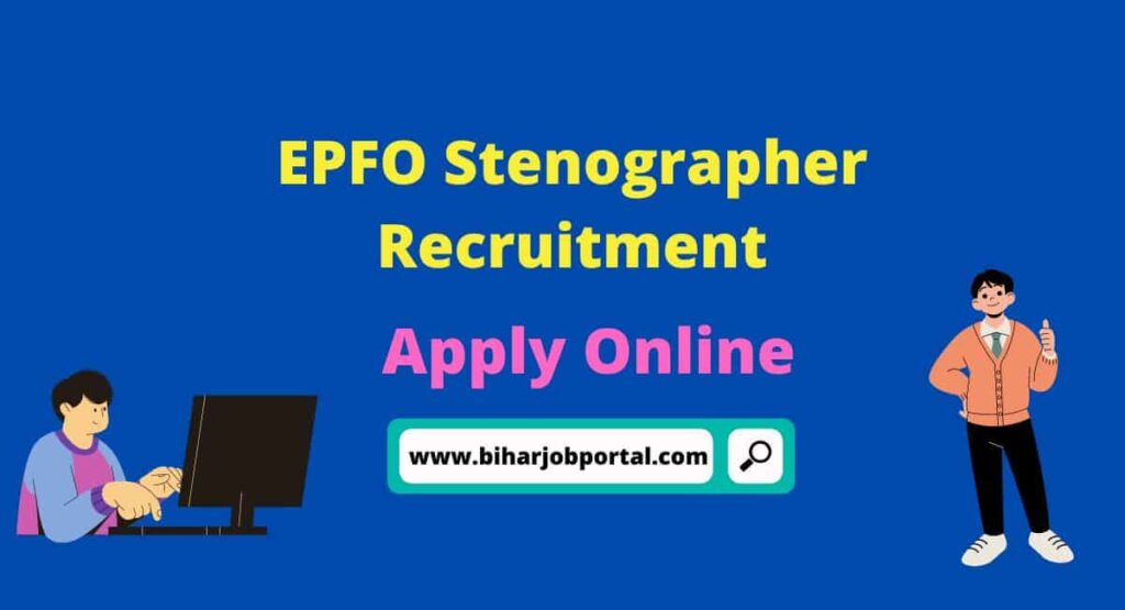 EPFO Stenographer Recruitment