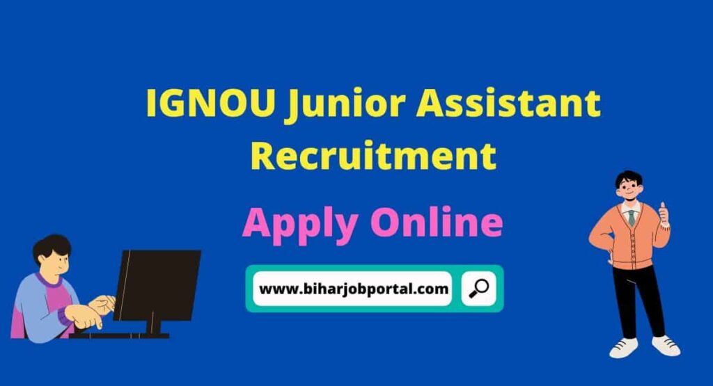 IGNOU Junior Assistant Recruitment