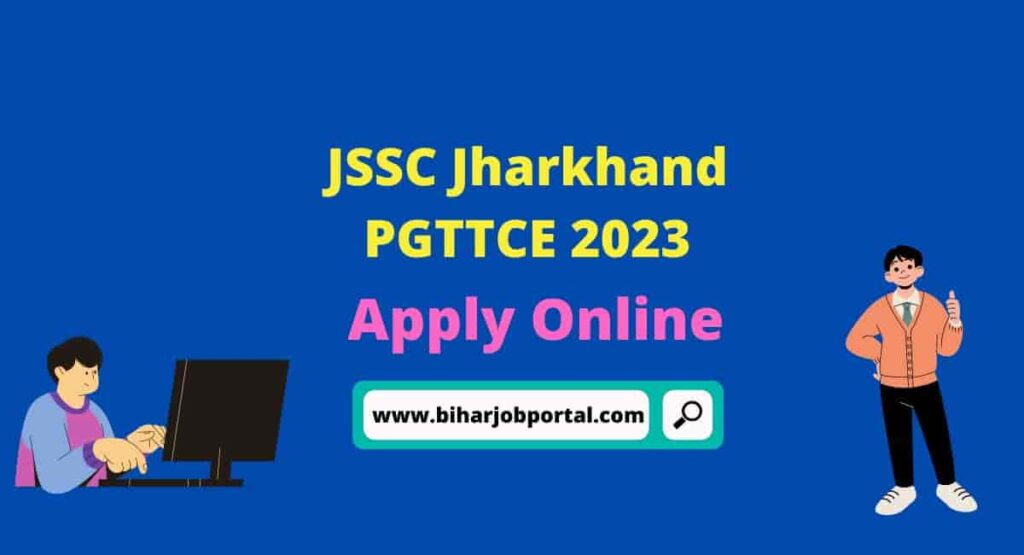 JSSC Jharkhand PGTTCE 2023