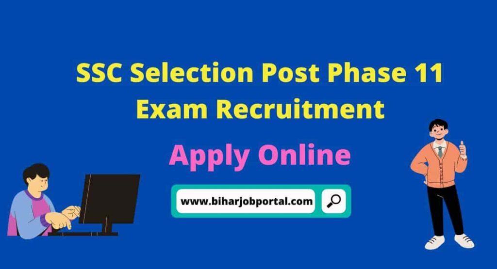 SSC Selection Post Phase 11 Exam Recruitment