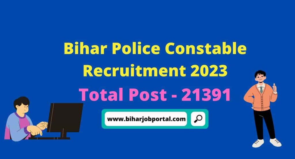 Bihar Police Constable Recruitment 2023