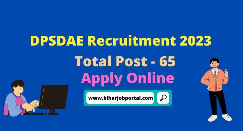 DPSDAE Recruitment 2023