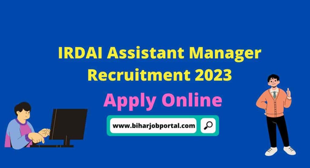 IRDAI Assistant Manager Recruitment 2023 - Apply Direct Link