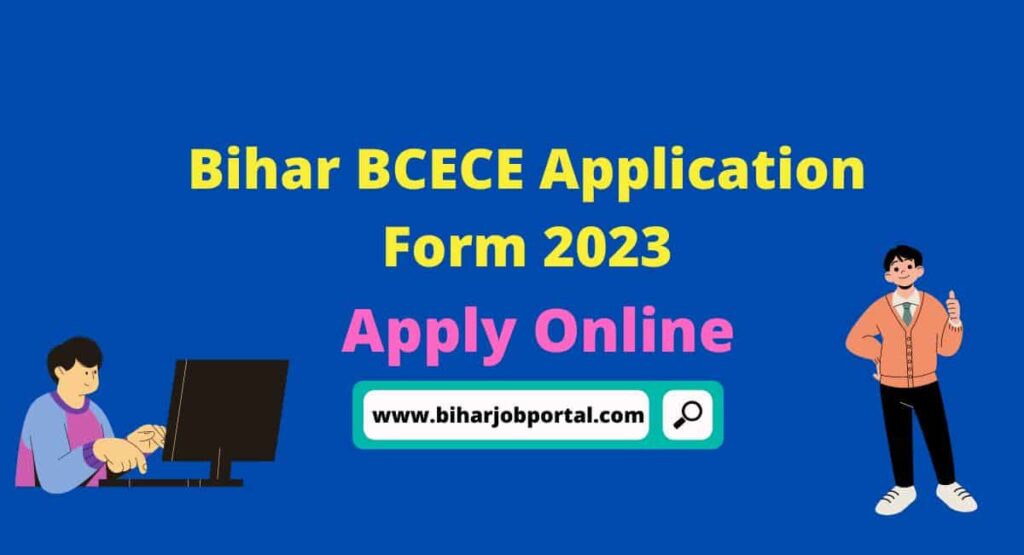 BCECE Application Form 2023