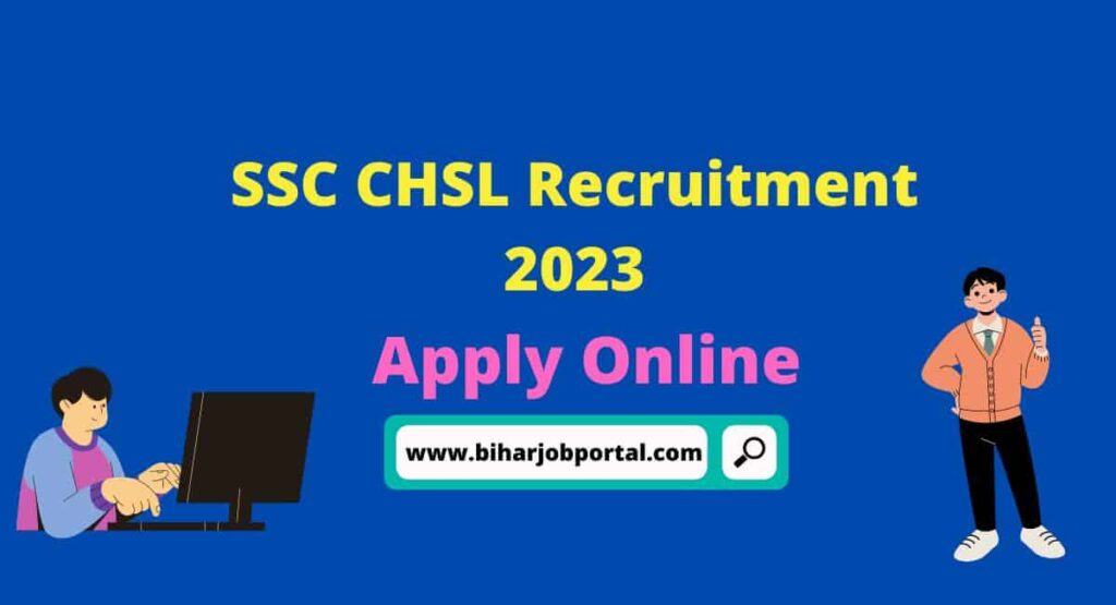 SSC CHSL Recruitment 2023