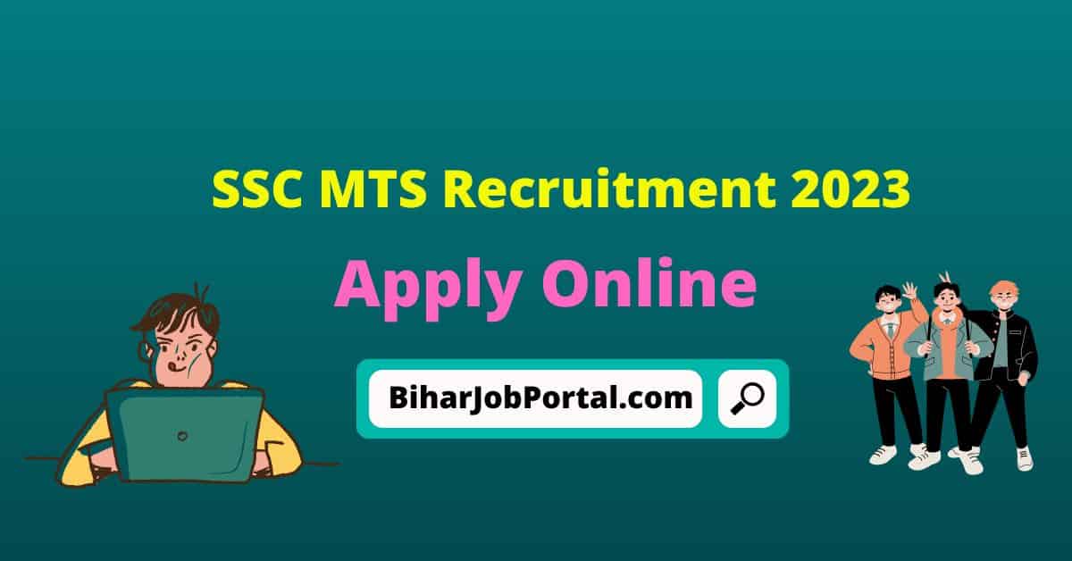 SSC MTS Recruitment 2023 -Apply Online