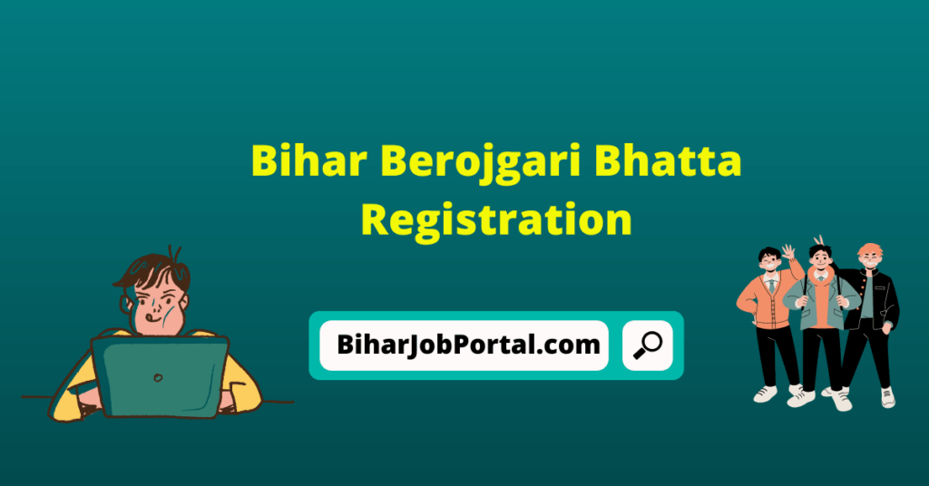 Bihar Berojgari Bhatta Online Registration