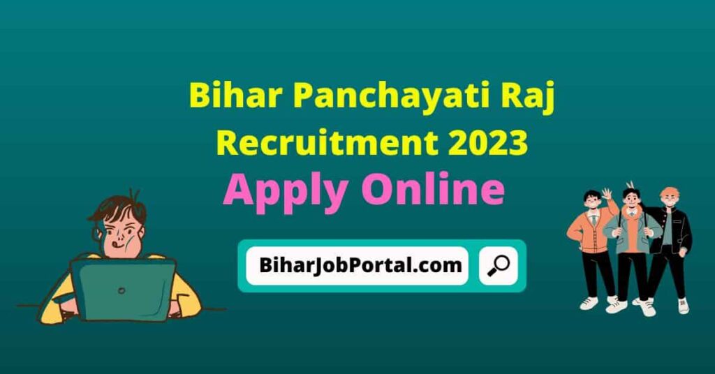 Bihar Panchayati Raj Recruitment 2023