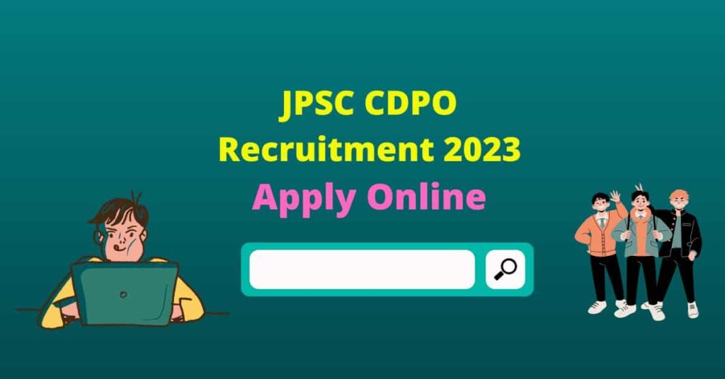 JPSC CDPO Recruitment 2023