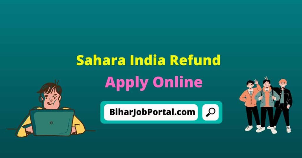 Sahara India Refund