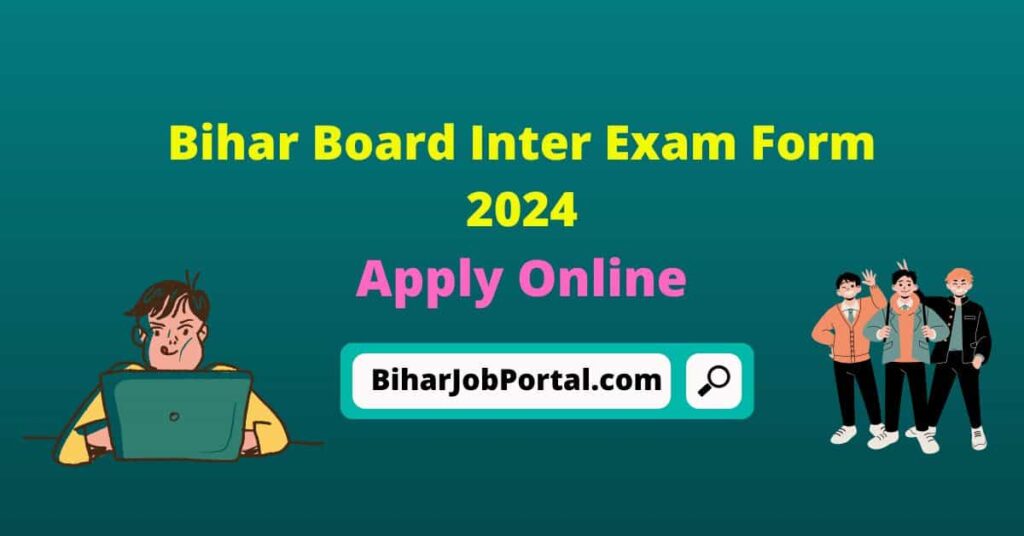 Bihar Board Inter Exam Form 2024