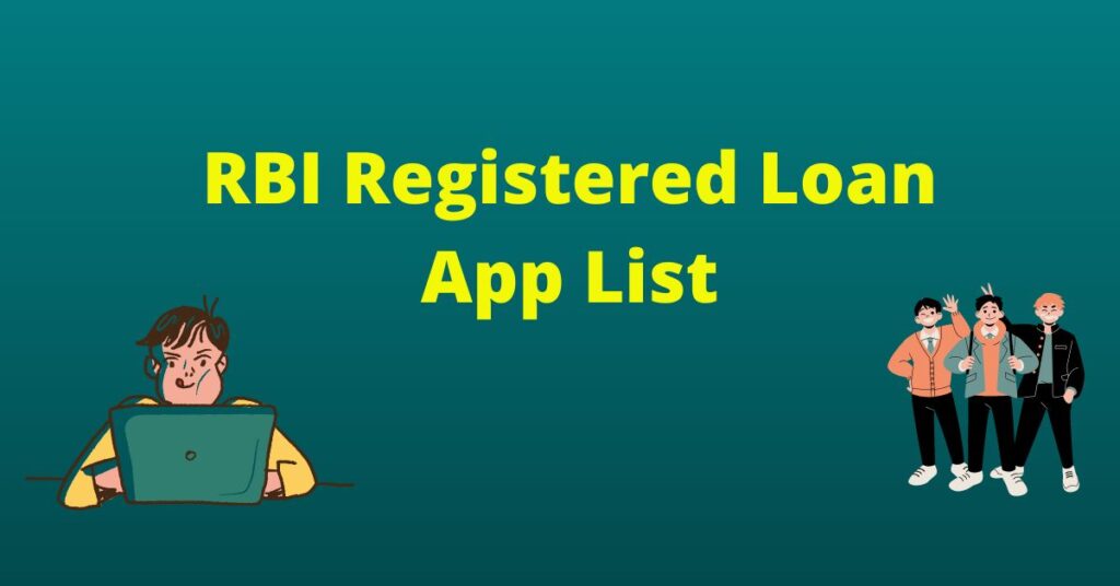 RBI Registered Loan App List
