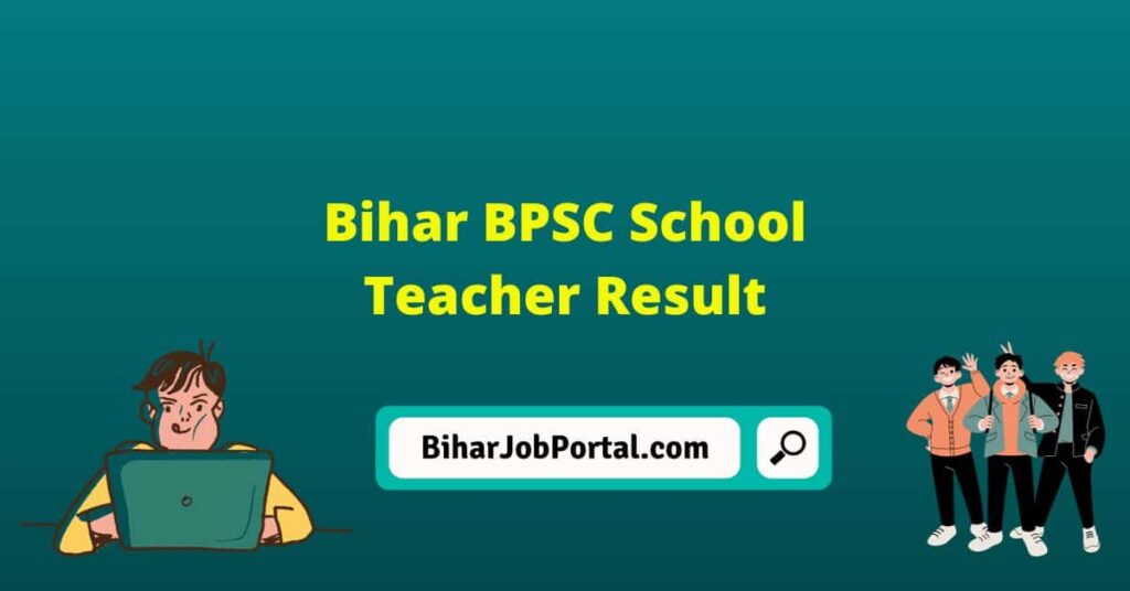 Bihar BPSC School Teacher Result