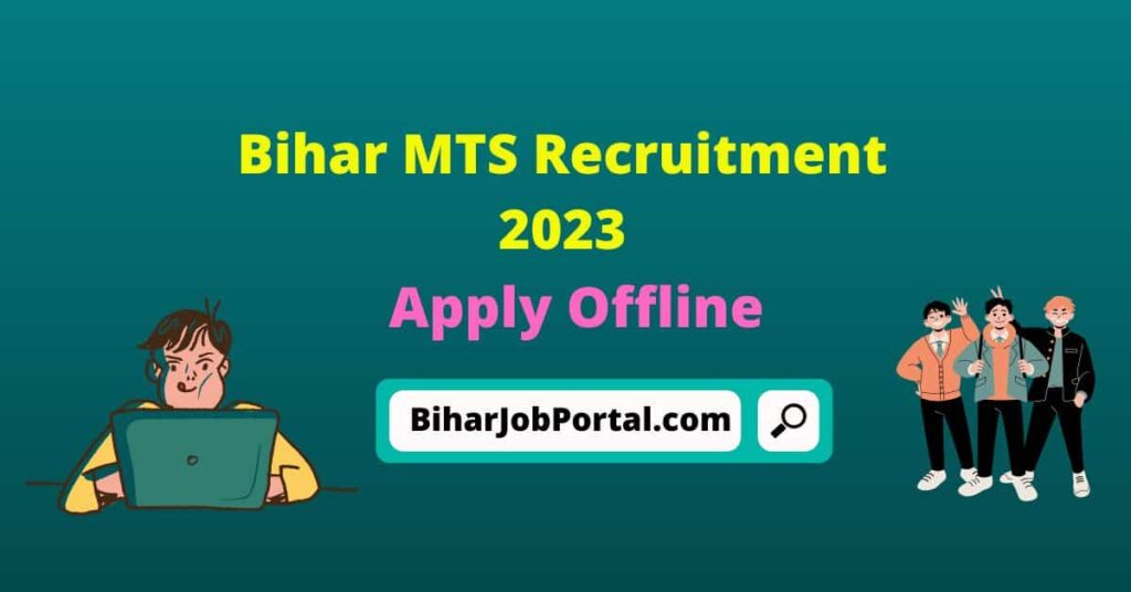 Bihar MTS Recruitment 2023