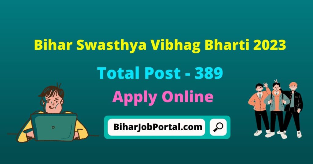 Bihar Swasthya Vibhag Bharti 2023