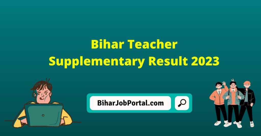 Bihar Teacher Supplementary Result 2023