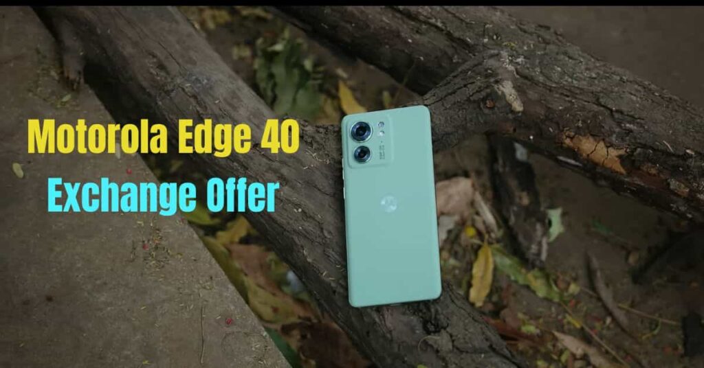 Motorola Edge 40 Offer
