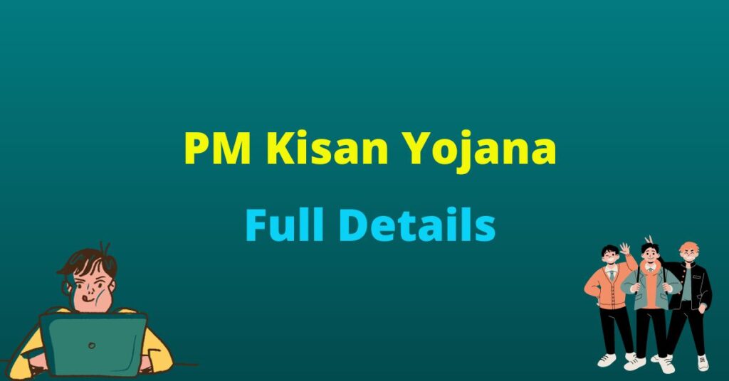 PM Kisan Yojana