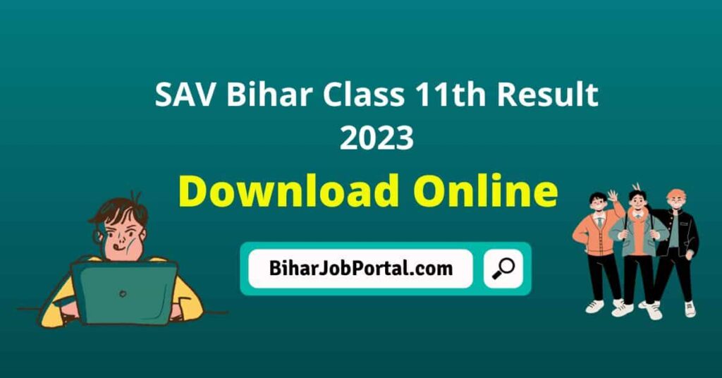 SAV Bihar Class 11th Result 2023
