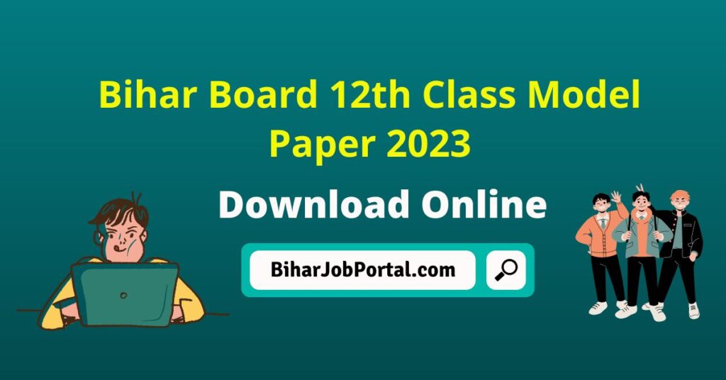 Bihar Board 12th Class Model Paper