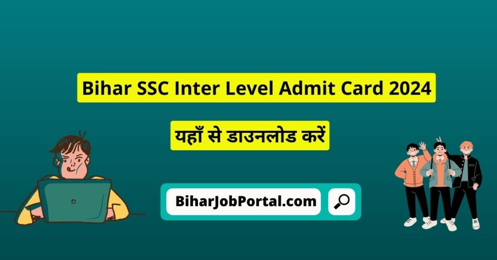 Bihar SSC Inter Level Admit Card
