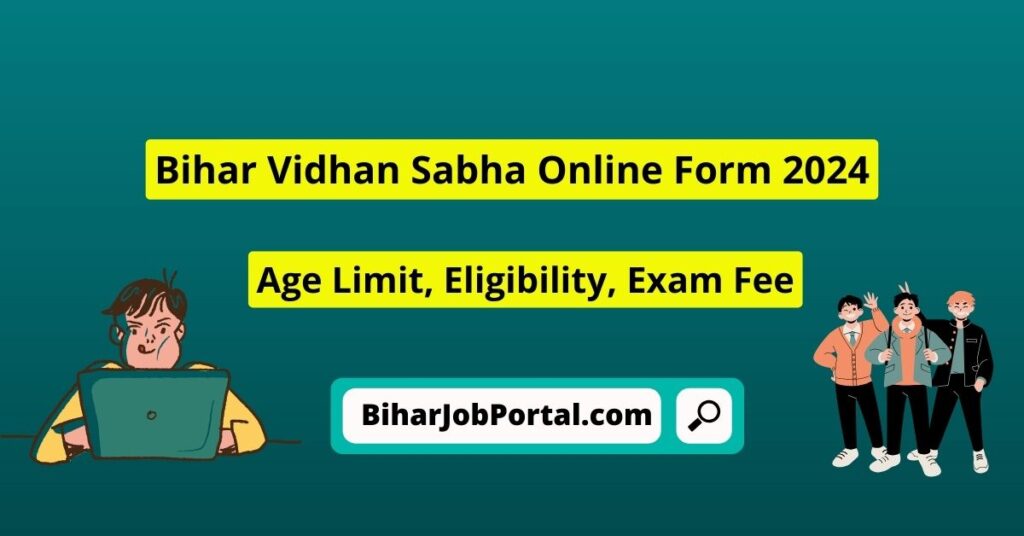 Bihar Vidhan Sabha Online Form